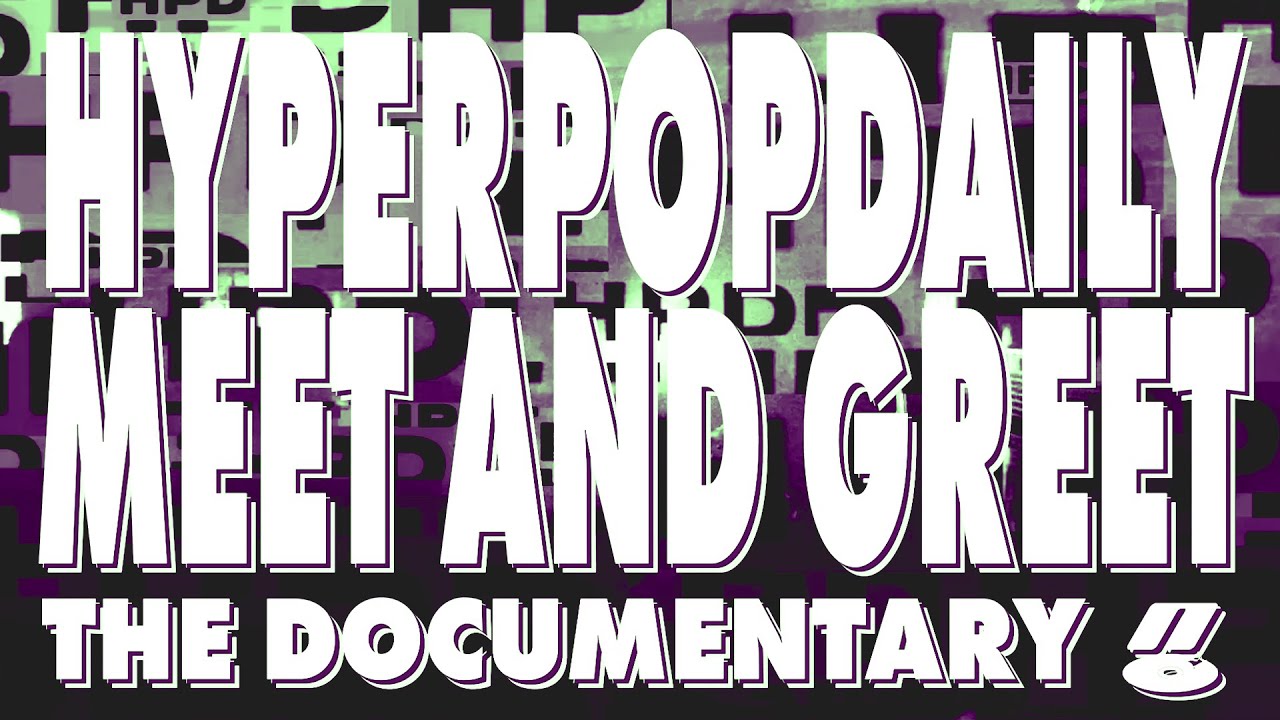 The Hyperpop Daily Meet and Greet Documentary | Featuring Rich Amiri, Kurtains, Siouxxie, and more