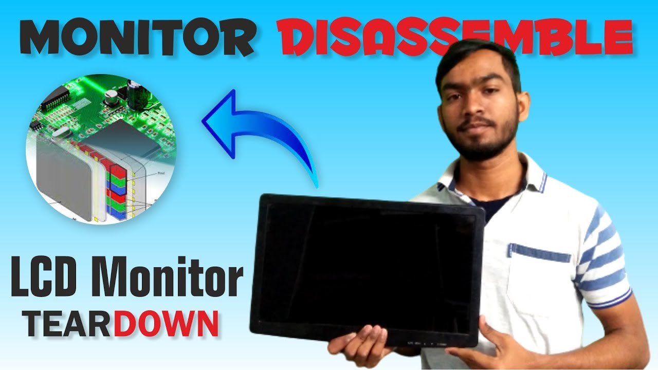 LCD Monitor Teardown / LCD Monitor disassembly - How to open LCD monitor / How to tear down LCD