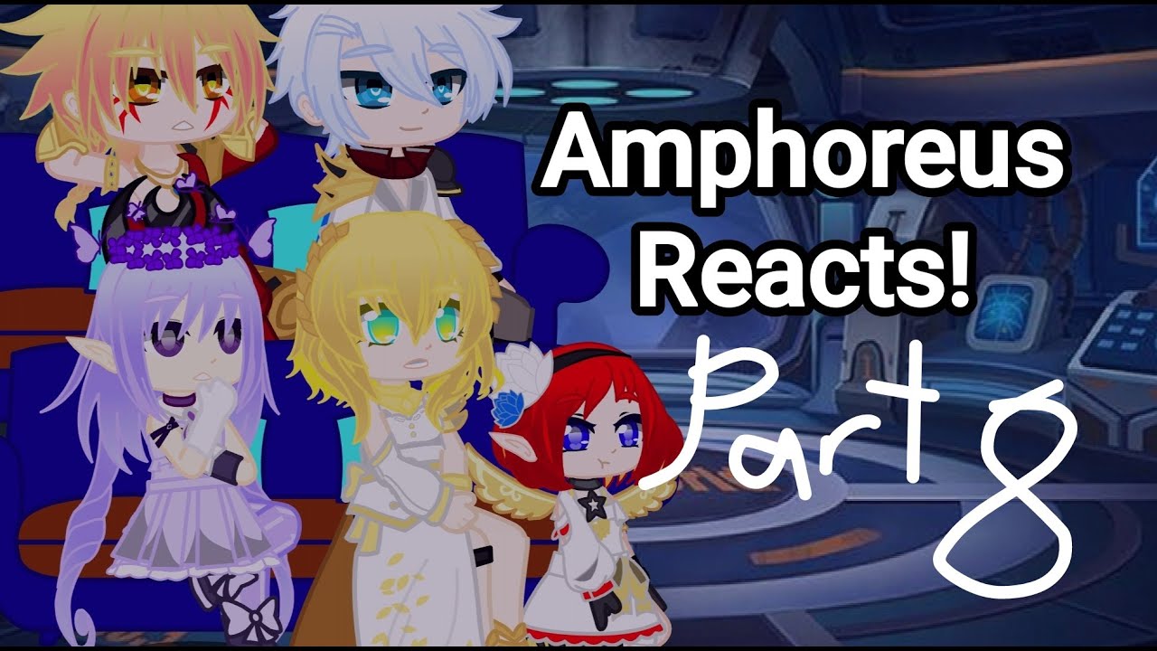 Amphoreus React || Honkai Star Rail || Part 8 ~ Nameless Faces & 3.1 Trailer