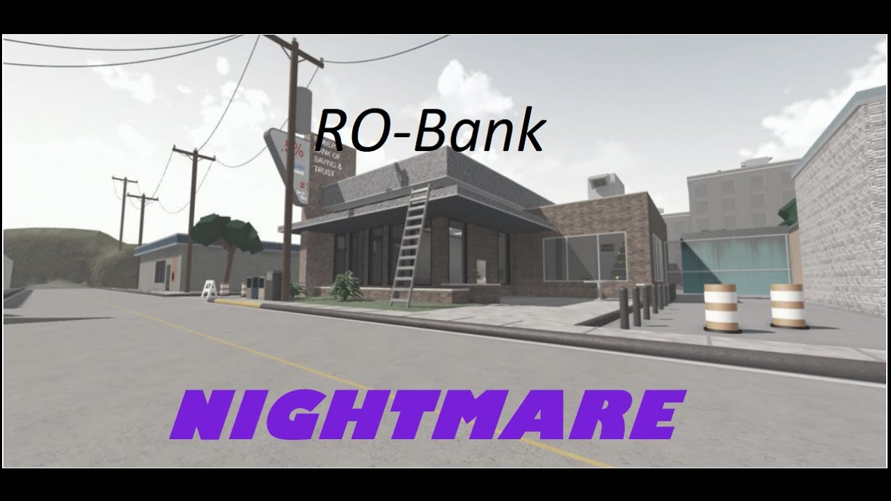 RO-Bank | Nightmare | Notoriety [ROBLOX] (Solo Stealth)