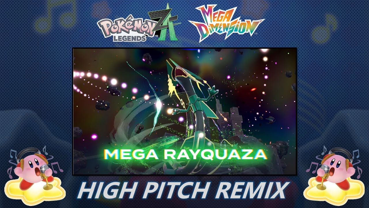 Rogue Mega Rayquaza Theme (High Pitch Remix) - Pokémon Legends Z-A (Mega Dimensions)