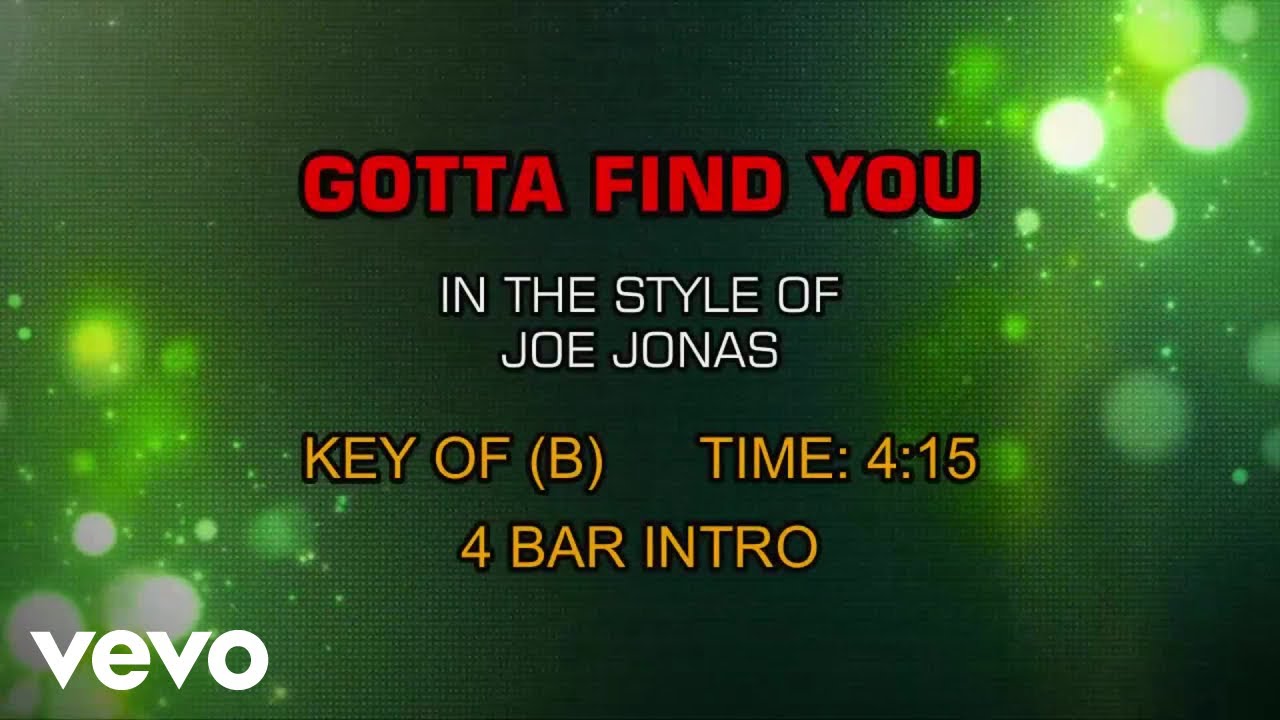 Joe Jonas - Gotta Find You (Karaoke)