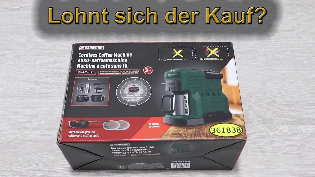 Parkside Akku-Kaffeemaschine PKMA 20-Li A1- Ausgepackt und Angetestet