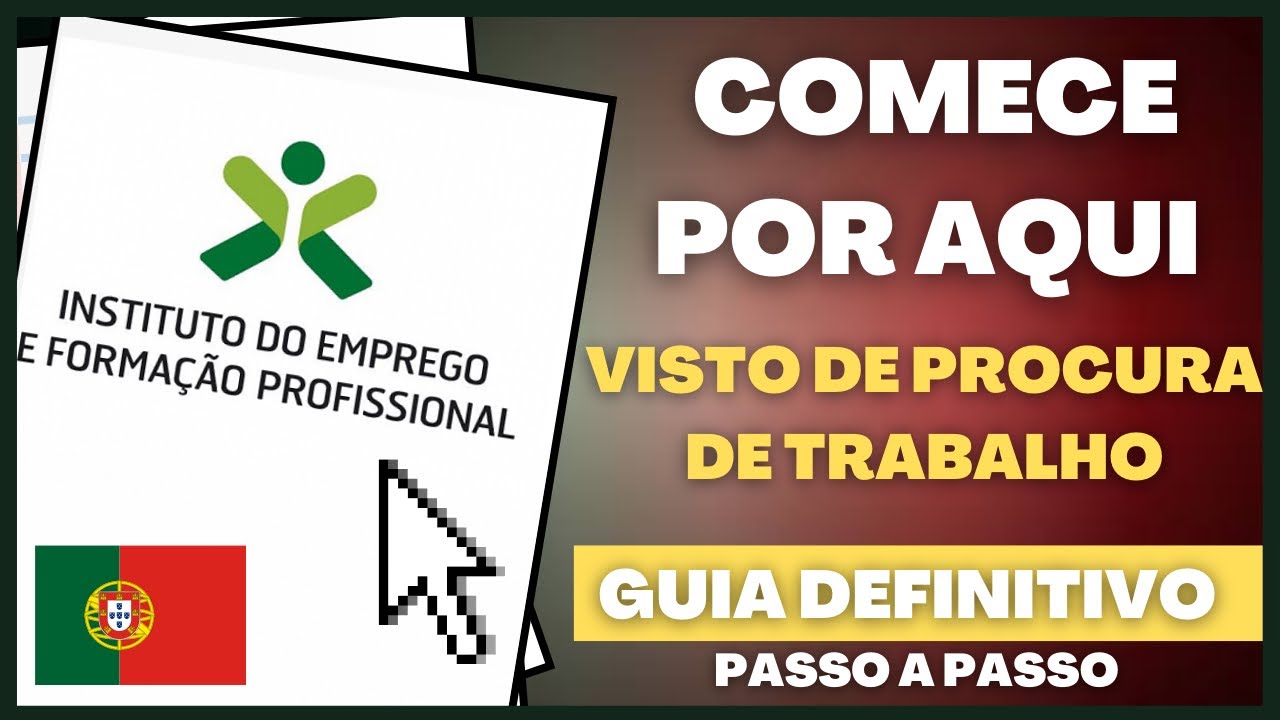 primeiro passo VISTO DE PROCURA DE TRABALHO PORTUGAL 🇵🇹  FORMULÁRIO IEFP #1
