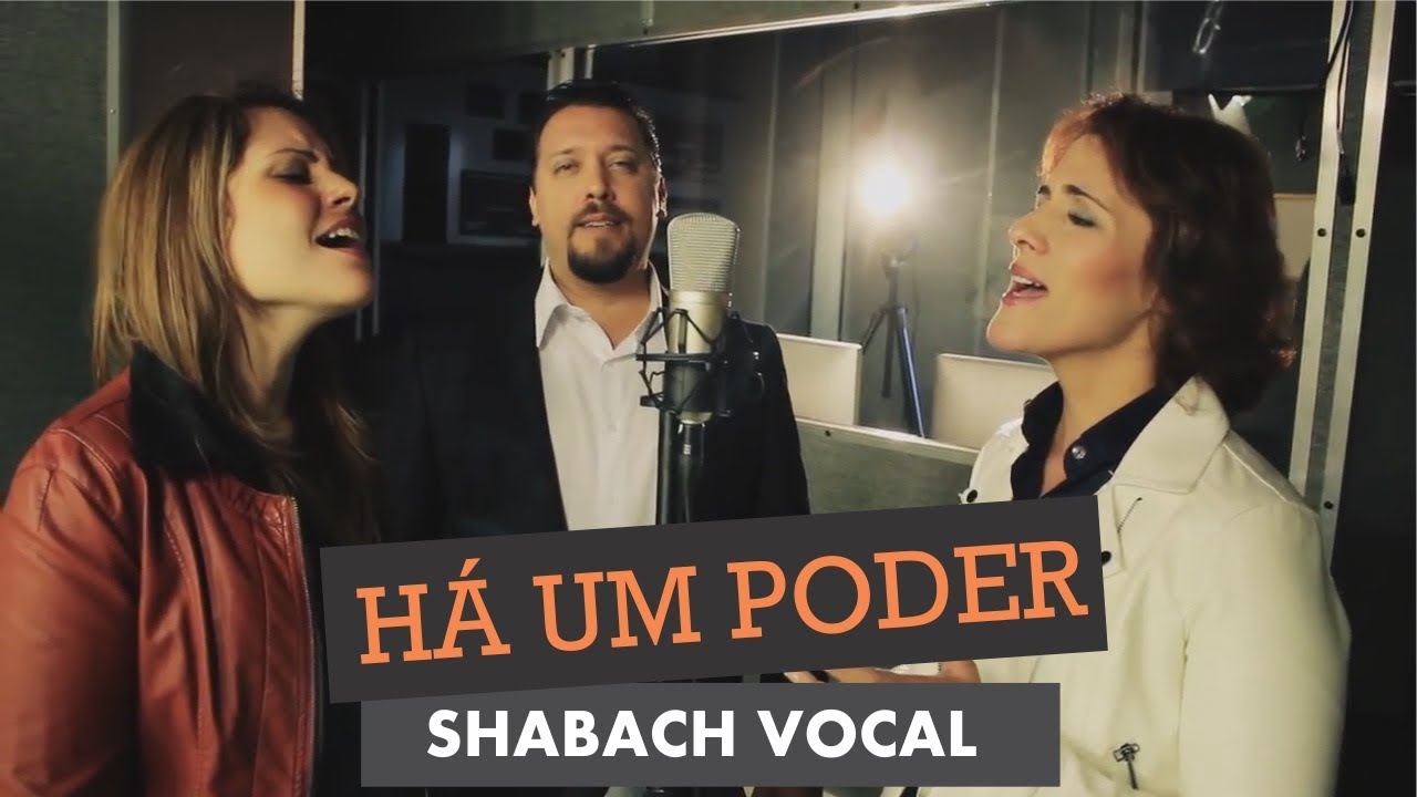 Há um Poder - SHABACH VOCAL (Clipe Oficial)
