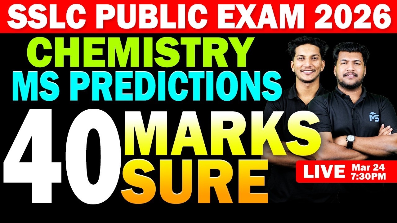 SSLC Public Exam 2026 | Chemistry MS Predictions 40 Marks Sure | LIVE | MS SOLUTIONS