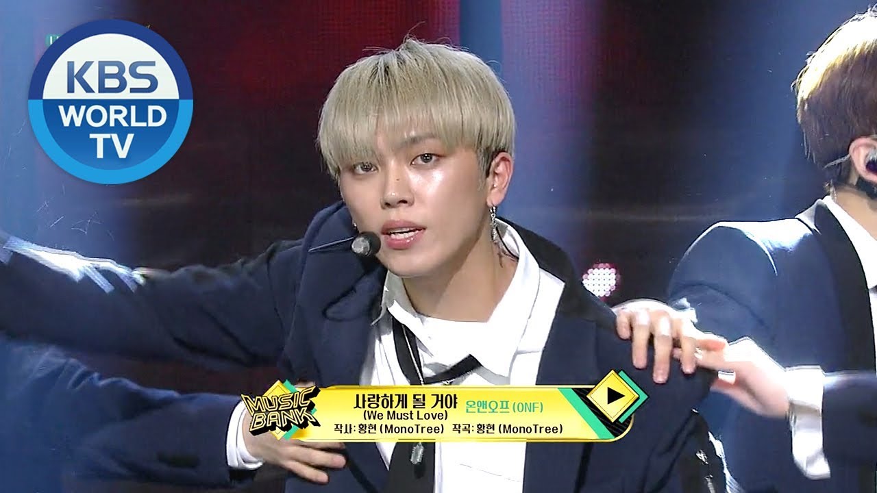 ONF - We Must Love I 온앤오프 - 사랑하게 될 거야[Music Bank/2019.03.01]