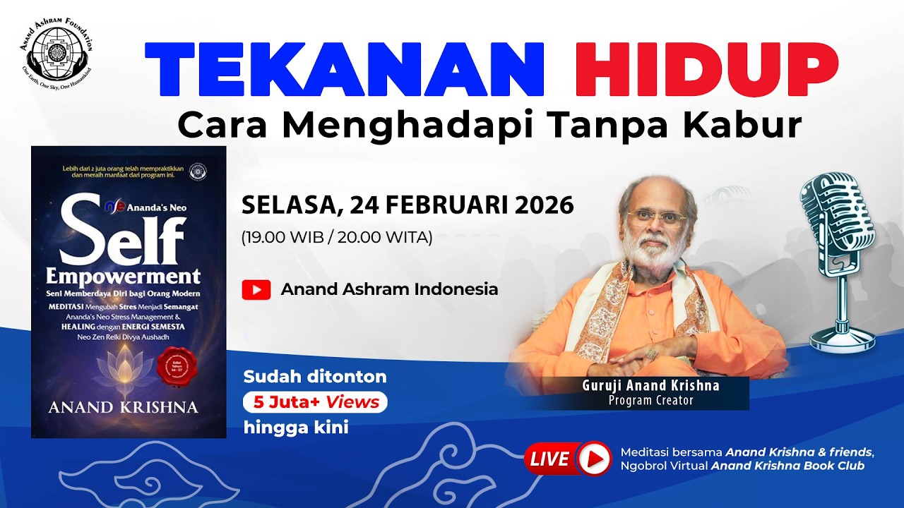 24 Februari 2026 | Meditasi Bersama Anand Krishna & Friends, Ngobrol Virtual Anand Krishna Book Club