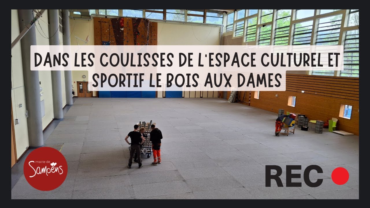 Dans les coulisses de l'Espace culturel et sportif du Bois aux Dames