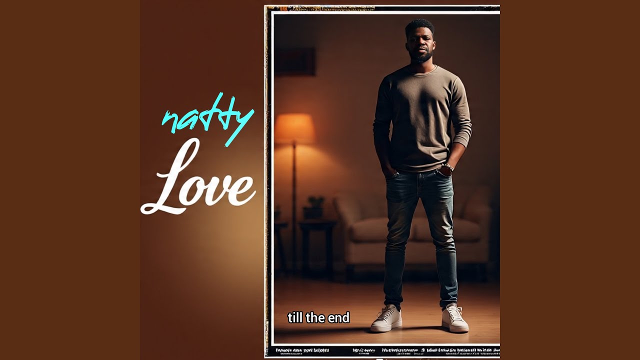 Till the end - Natty Love