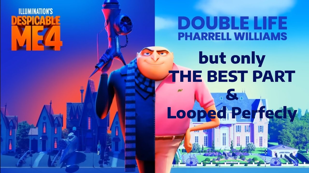 Pharrell Williams - Double life but only the best part and looped perfectly
