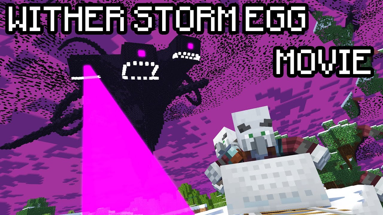WITHER STORM EGG - ФИЛЬМ