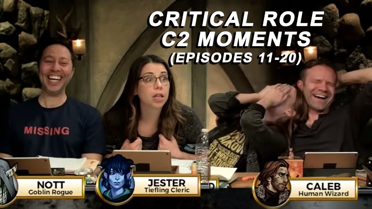 Critical Role Campaign 2 Moments | Episodes 11-20 | REUPLOAD