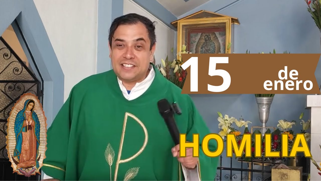 ✅ HOMILÍA DE HOY jueves 15 de Enero del 2026 -PADRE ARTURO
