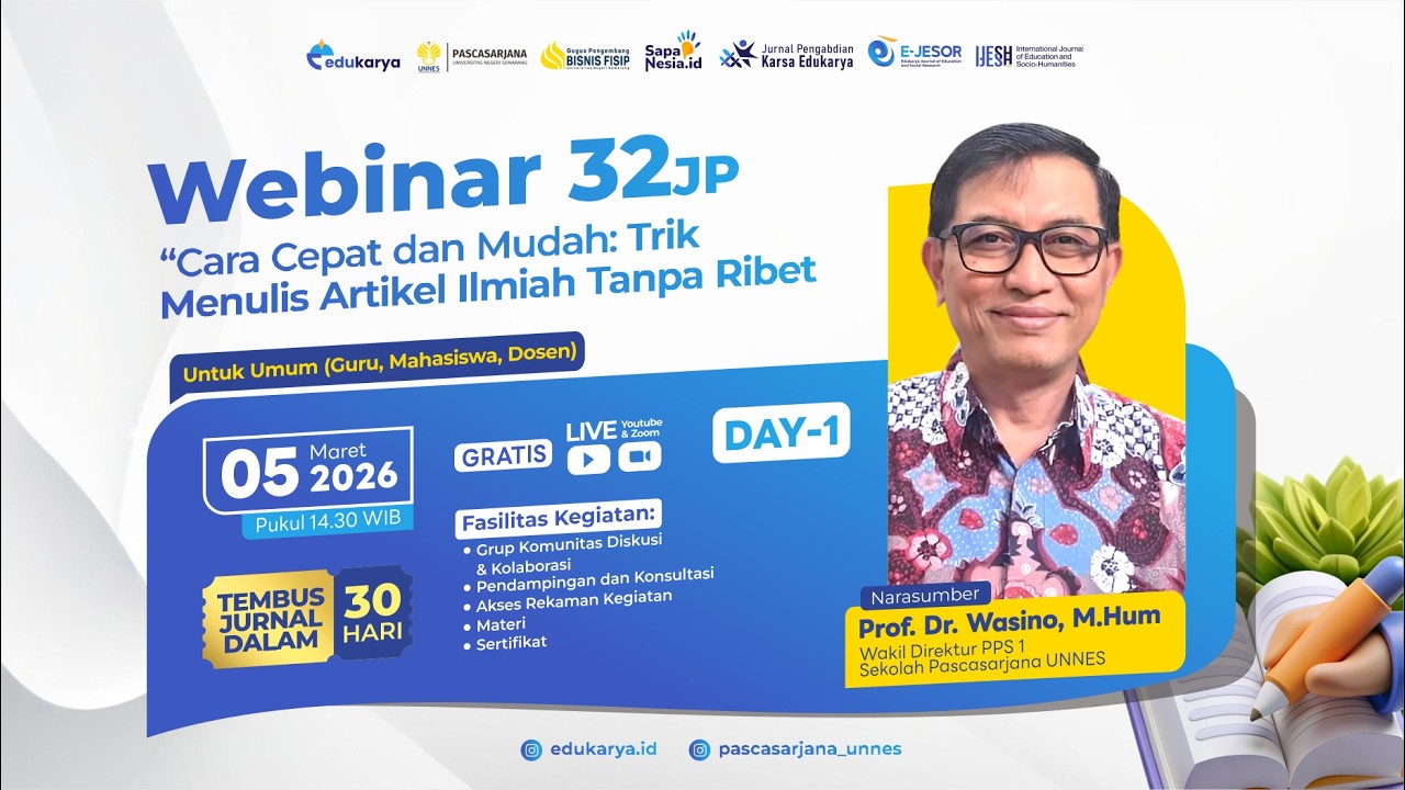H1: Webinar Nasional 32 JP Cara cepat Dan Mudah - Trik Menulis Artikel Ilmiah Tanpa Ribet