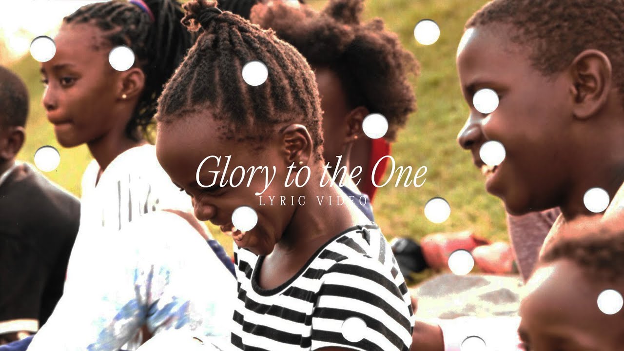 CCV Music - Glory to the One (Official Lyric Video)