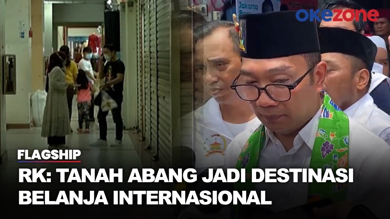 Ridwan Kamil Ingin Tanah Abang Jadi Destinasi Wisata Belanja Internasional