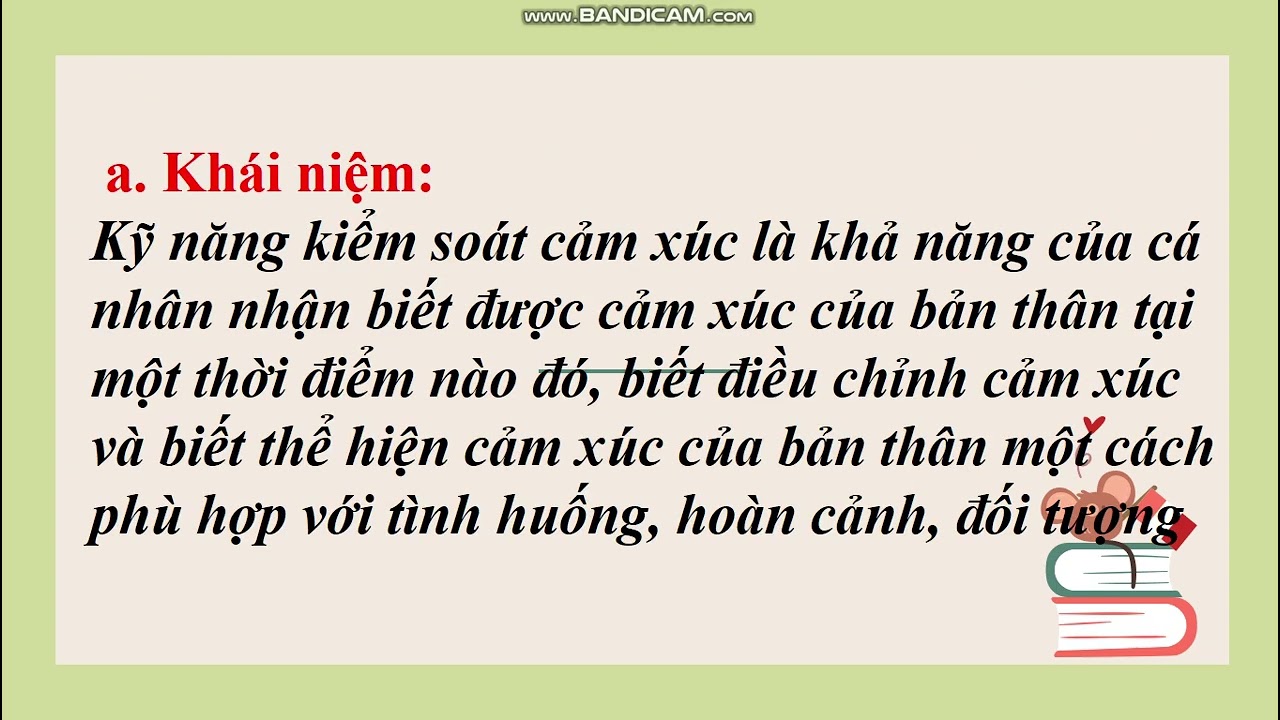 HĐTN 7. KIỂM SOÁT CẢM XÚC CỦA BẢN THÂN (TIẾT 1)