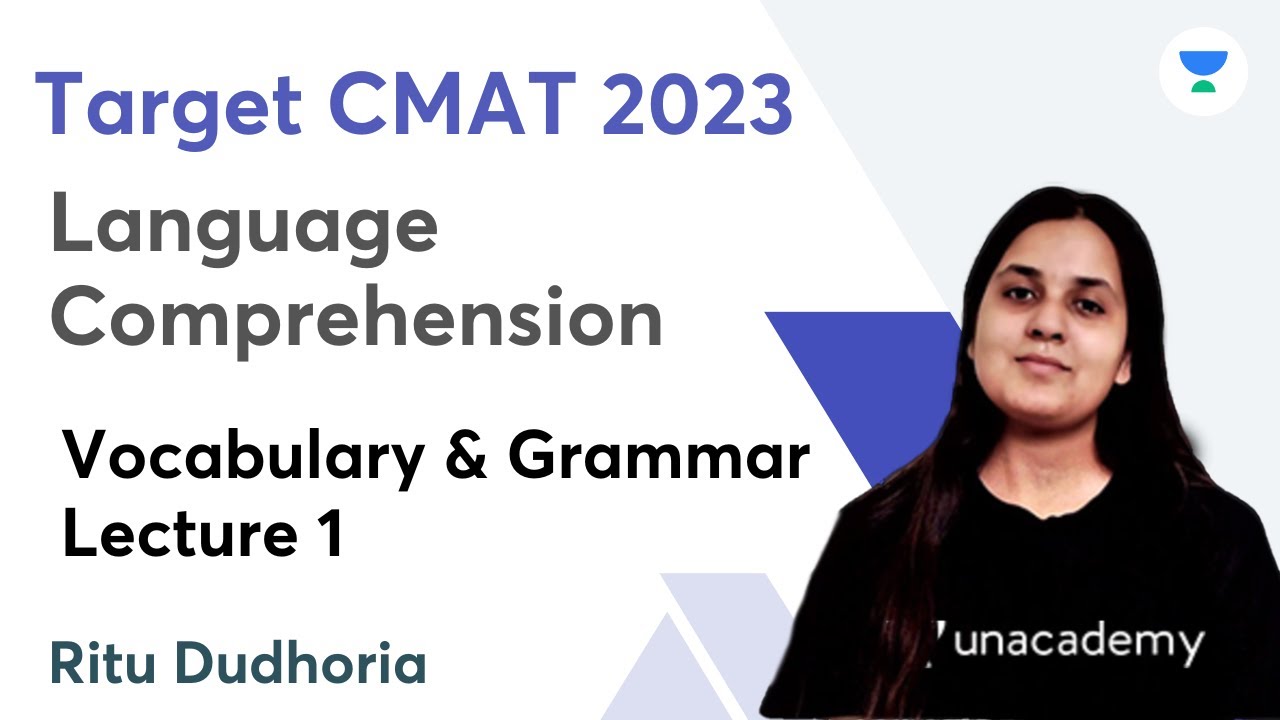 Language Comprehension | Vocabulary and Grammar | Lec 1 | Target CMAT 2023 | Ritu Dudhoria