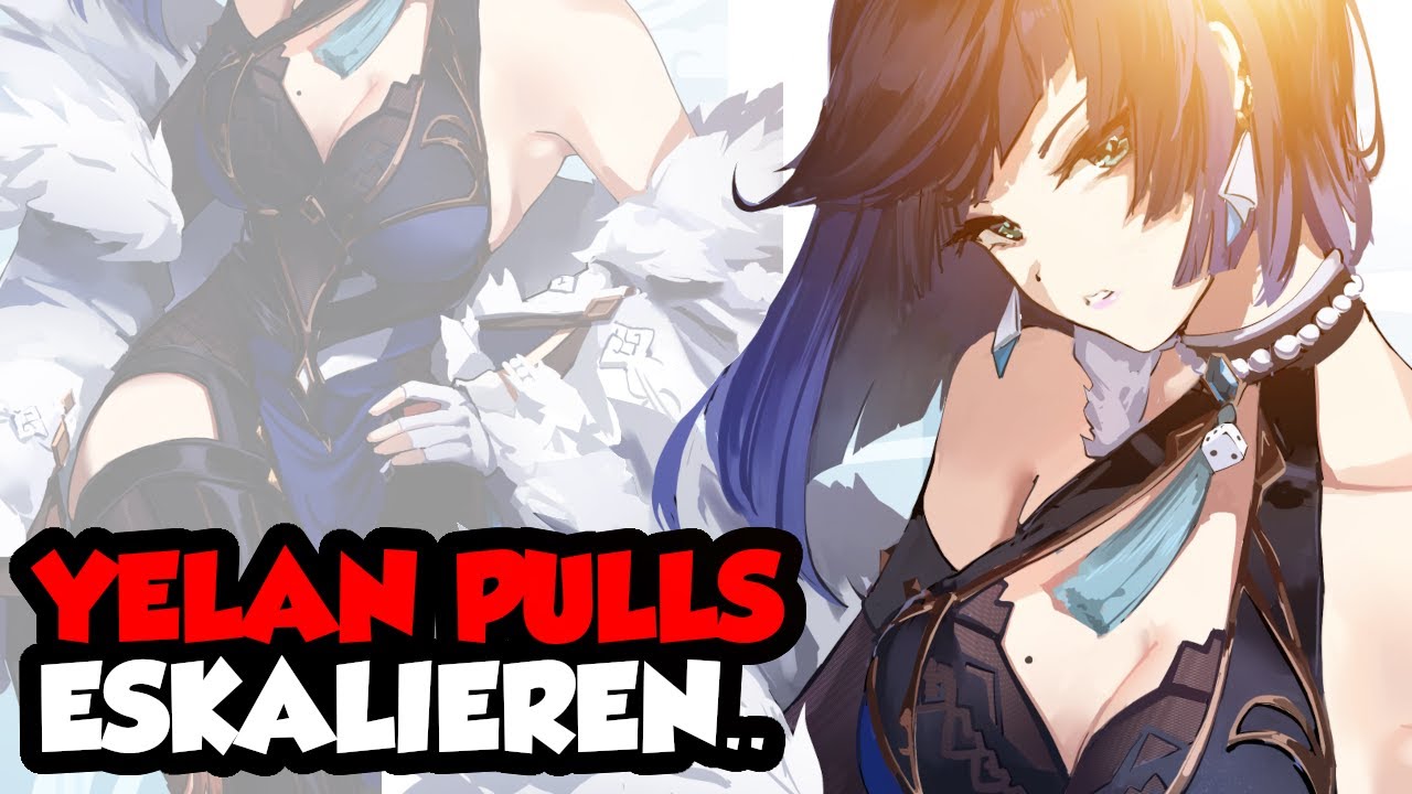 OPFER RITUAL geht schief | YELAN PULLS | Eskalieren.. | Genshin Impact Deutsch