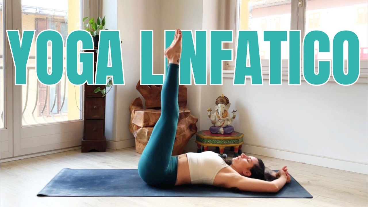Yoga per il sistema linfatico | Drena e sgonfia per gambe leggere e senza ritenzione