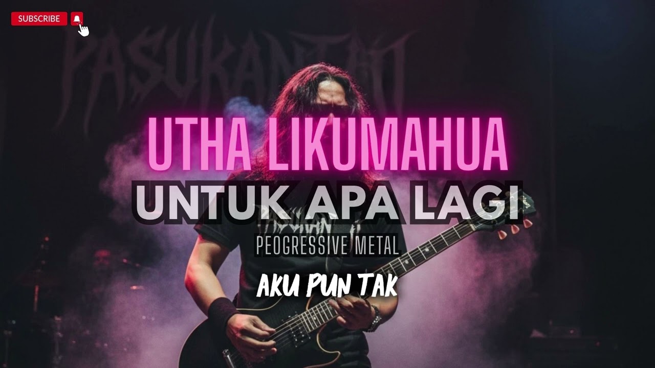 UTHA LIKUMAHUA I UNTUK APA LAGI I PASUKANTAIPROJECT