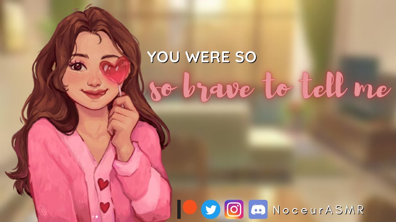 [F4M] You Were So Brave To Tell Me