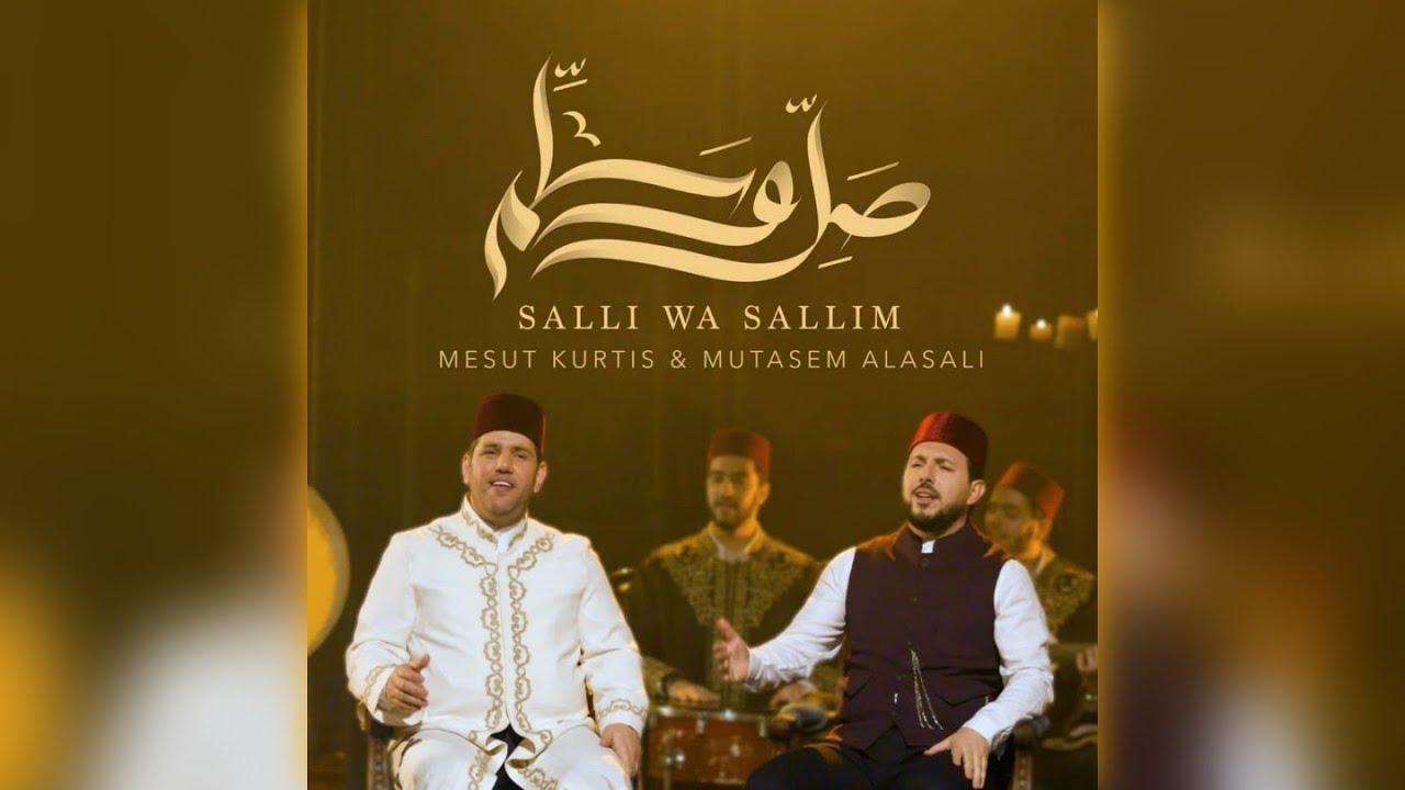 Mesut Kurtis, ft. Mutasem Alasali Salli Wa Sallim  (Official Audio)