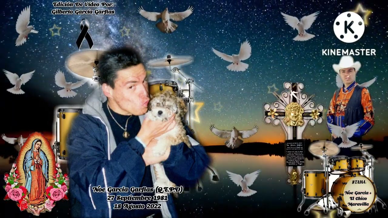 Yo Te Extrañare ~ Noe Garcia Garfias+ Q.E.P.D 18 Agosto 2022