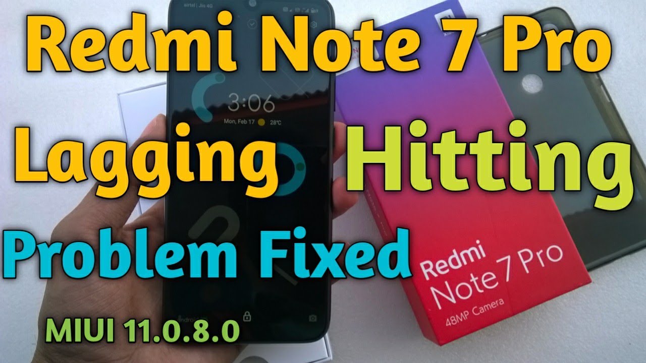 Redmi Note 7 Pro Hitting & Lagging Problem Fixed - MIUI 11