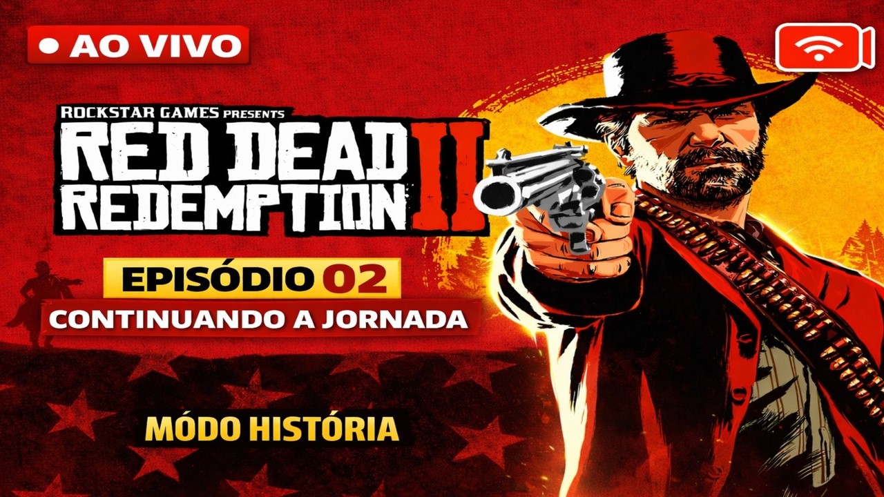 🔴AO VIVO - A HISTÓRIA COMEÇA A PESAR 😱 | Red Dead Redemption 2 do ZERO | Modo História- EP. 02