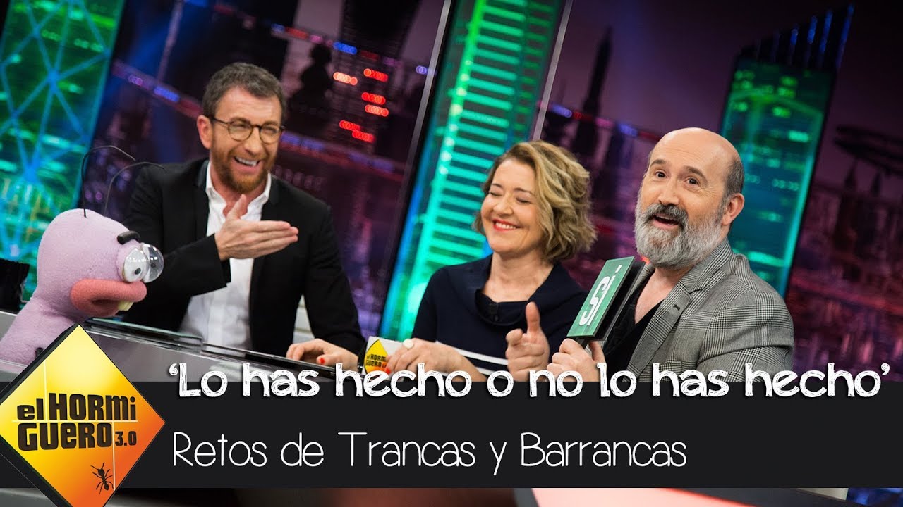 María Pujalte y Javier Cámara se divierten con Trancas y Barrancas - El Hormiguero 3.0