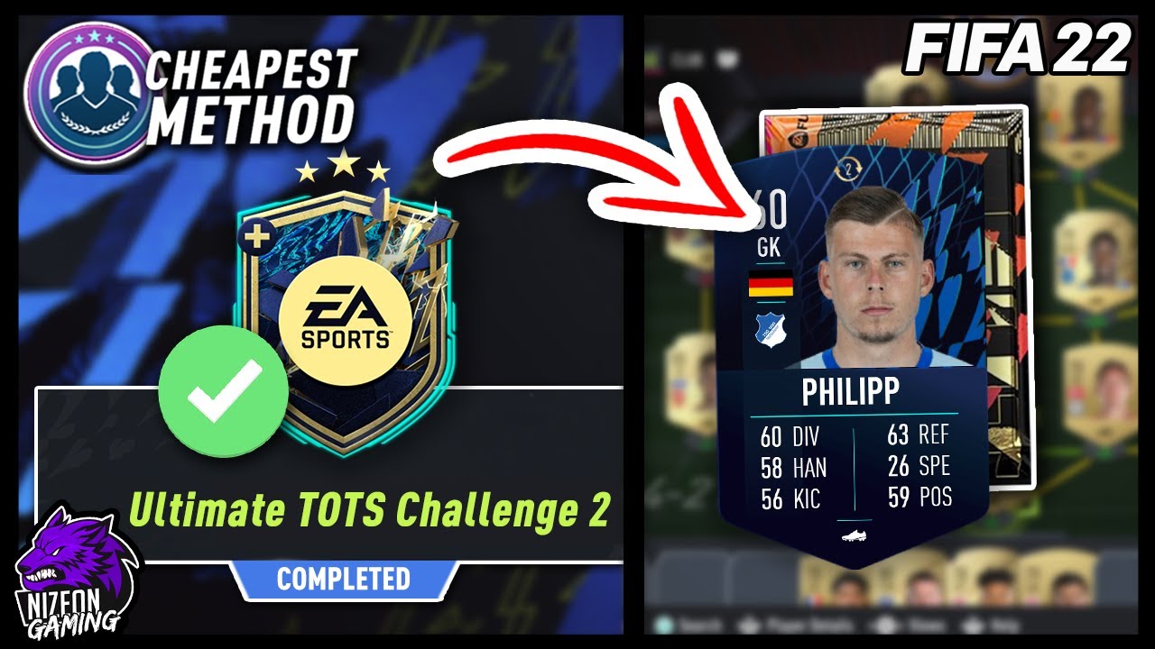 Ultimate TOTS Challenge 2 SBC Cheapest/No Loyalty Method - FIFA 22 Ultimate Team