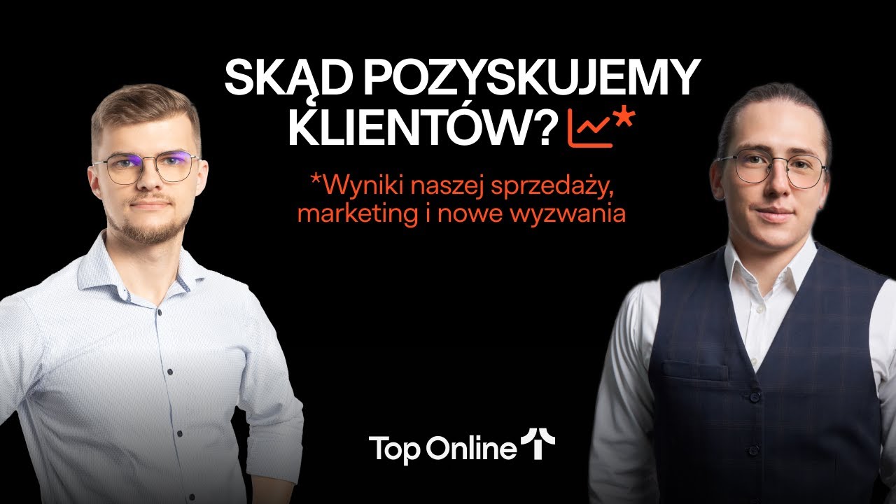 Skąd pozyskujemy klient&oacute;w? Wyniki sprzedaży, marketing i nowe wyzwania