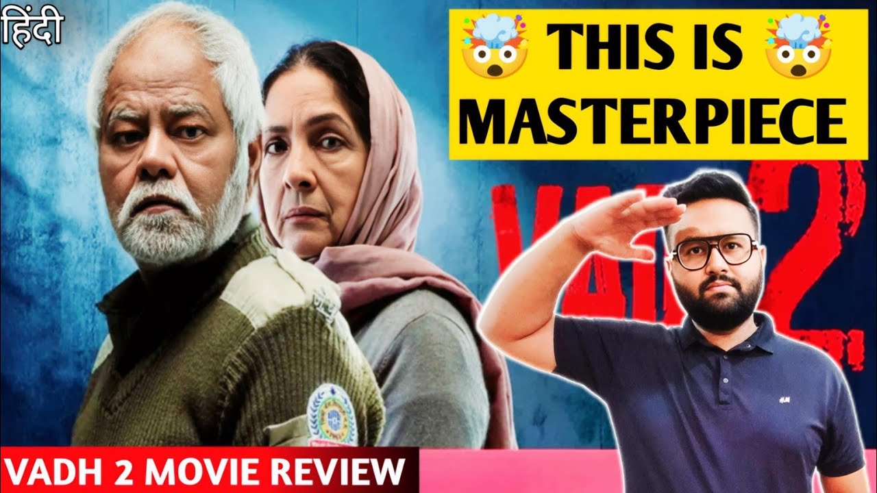 Vadh 2 Movie Review | Review In Hindi | Filmi Rogi 