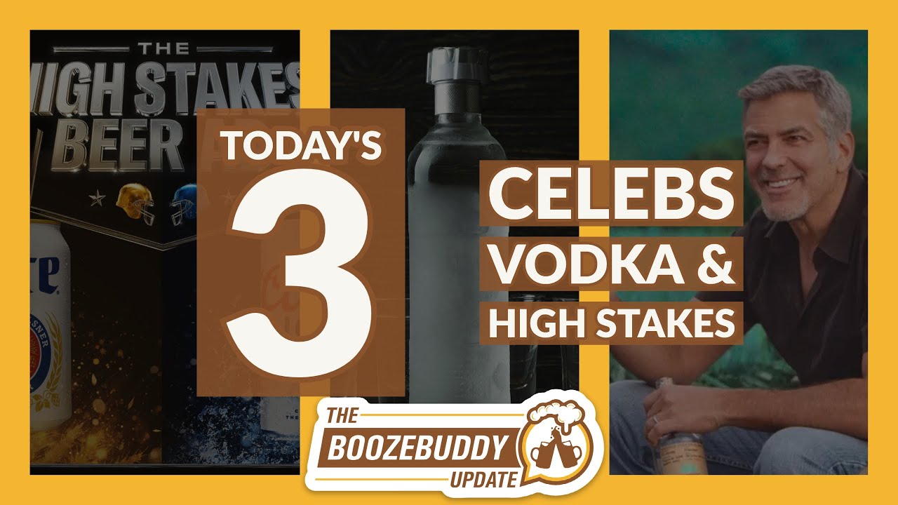 BOOZE NEWS: Celeb Spirits, Ultimate Vodka, & Superbowl Beer Jackpot
