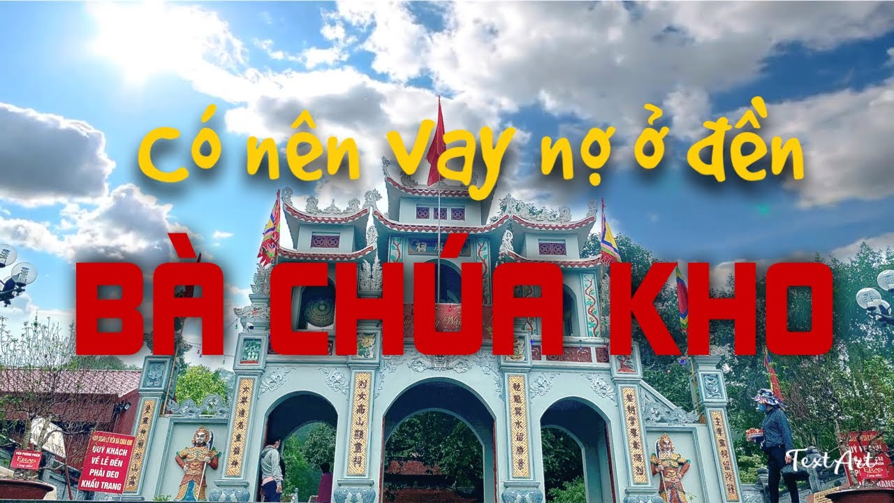 Đền Bà Chúa Kho - những điều cần biết khi tới đây | Bông Bếch Travel
