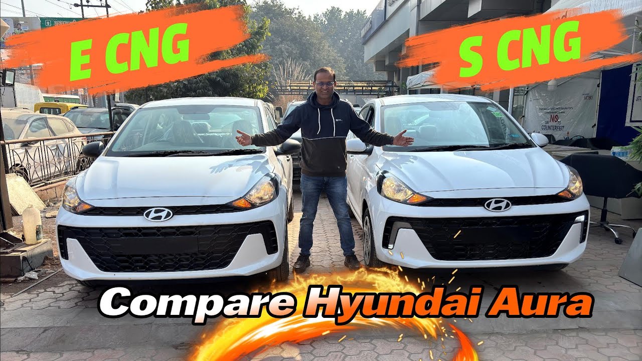 COMPARE NEW HYUNDAI AURA E CNG vs S CNG ! Base या उससे ऊपर कौनसी आपके के लिए सही है 👍