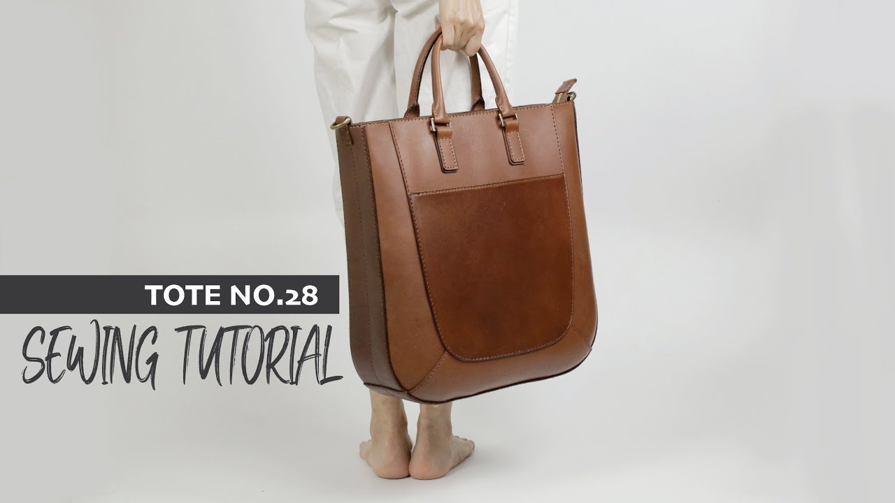 Making a leather Tote No.28 (Tutorial)