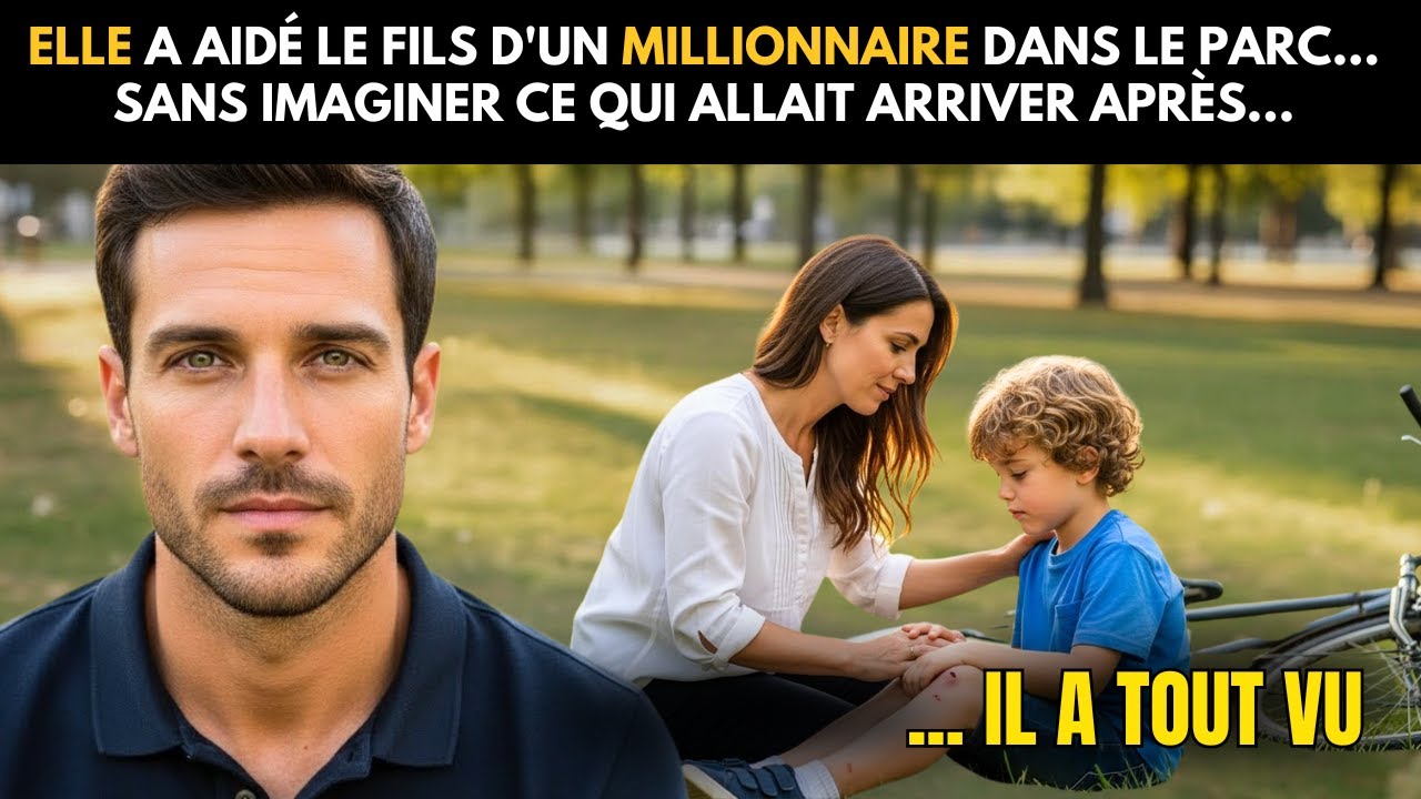 ELLE A AIDÉ LE FILS D'UN MILLIONNAIRE DANS LE PARC... SANS IMAGINER CE QUI ALLAIT ARRIVER APRÈS...
