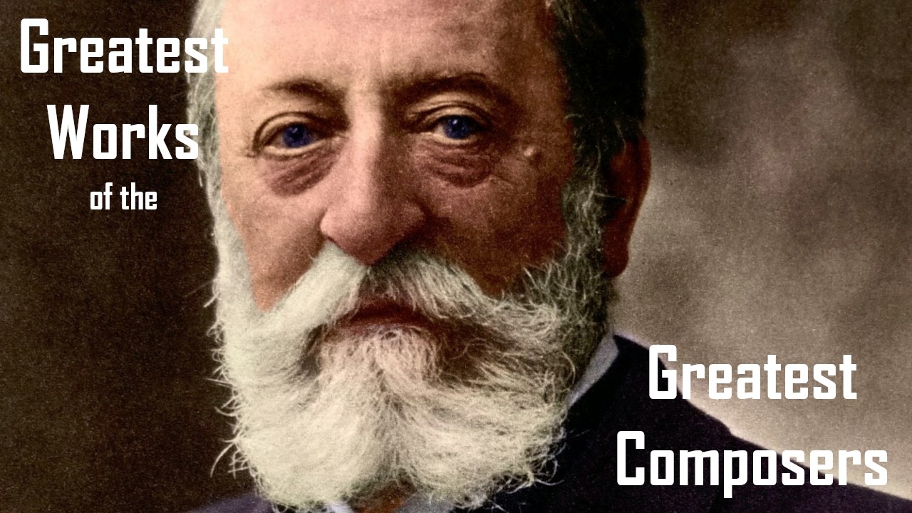 Greatest Works of Camille Saint Saëns