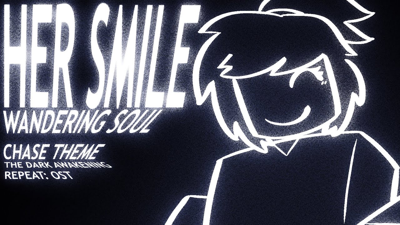 HER SMILE - TDAR: OST Wandering Soul Chase Theme