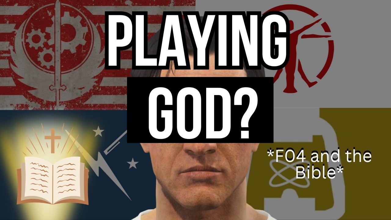 When Control Turns Into Playing God | Fallout 4 & The Bible