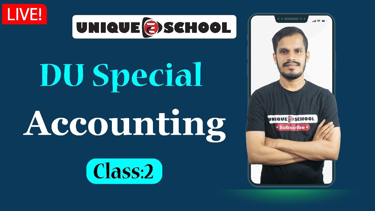 DU Special Accounting  Class  | DU BBA | Du C Unit Question Solving DU | Accounting Question Solved