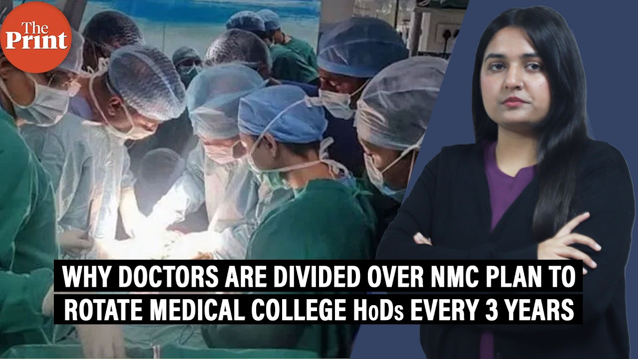 Why NMC is rethinking its plan on 3-year rotation of medical college HoDs