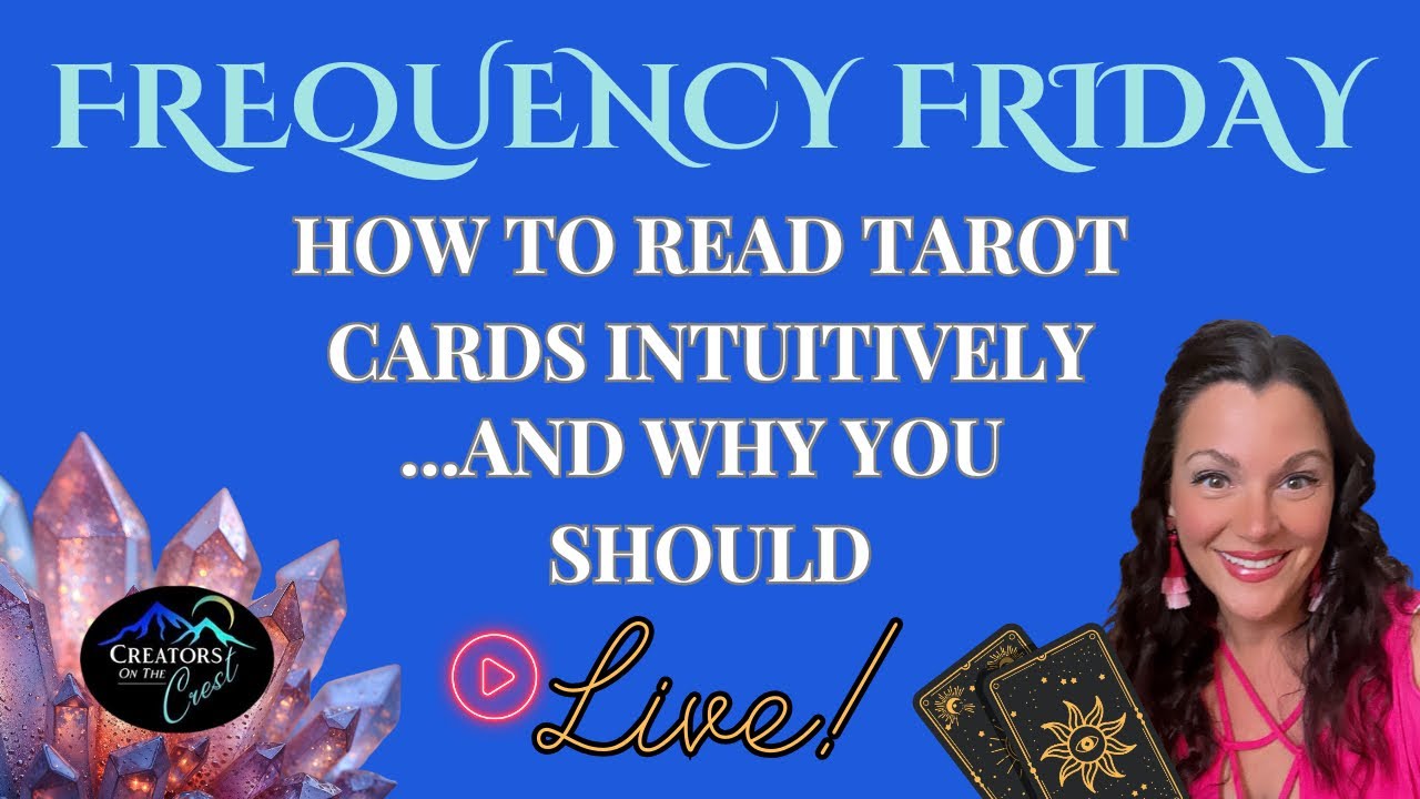 Frequency Friday LIVE Ep. 45 | How to Read Tarot Cards Intuitively 🔮 High Priestess • Moon • Hermit