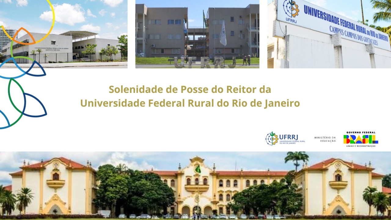 Solenidade de Posse do Reitor da Universidade Federal Rural do Rio de Janeiro