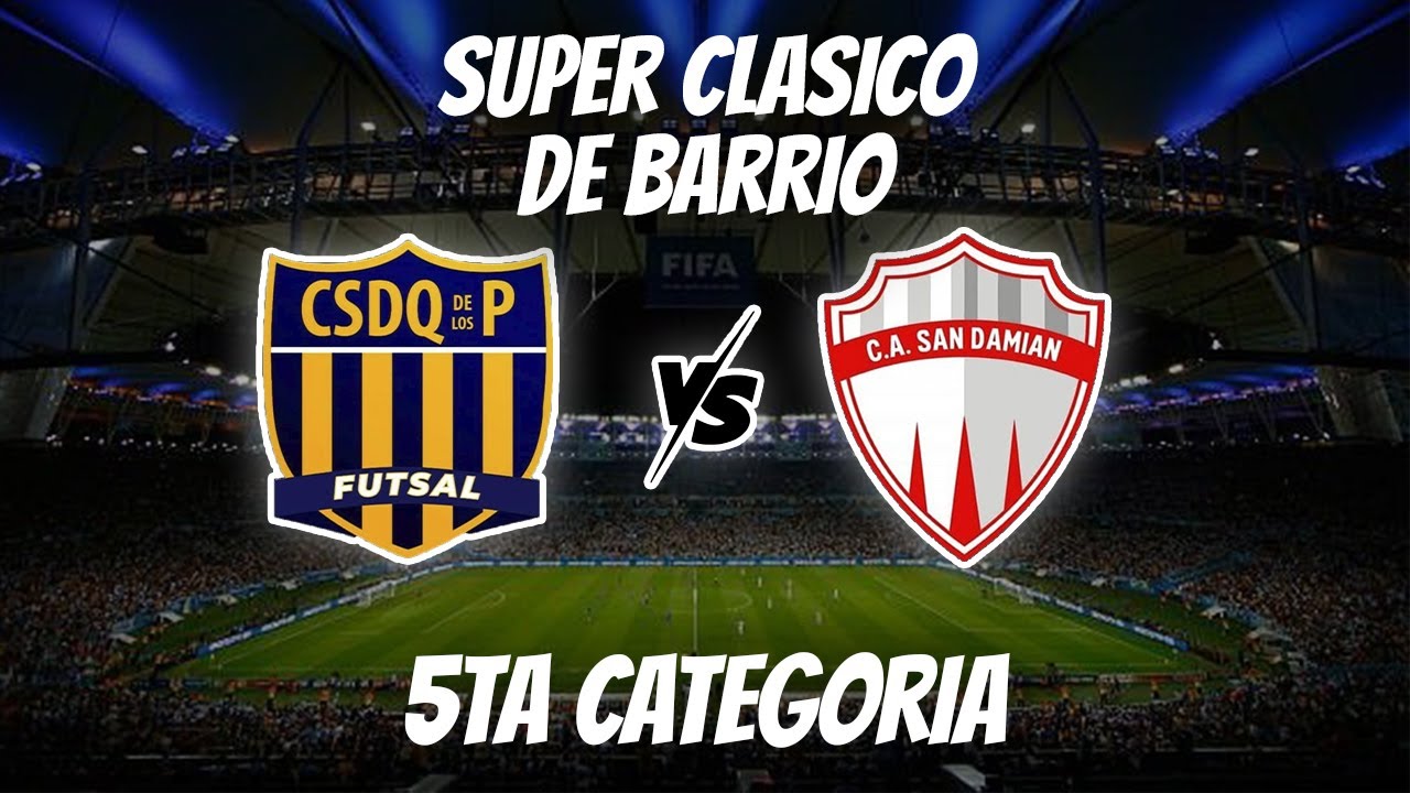 QUINTA DE LOS PIBES VS SAN DAMIÁN | 5TA | SUPER CLÁSICO DE BARRIO ⚽️🔥