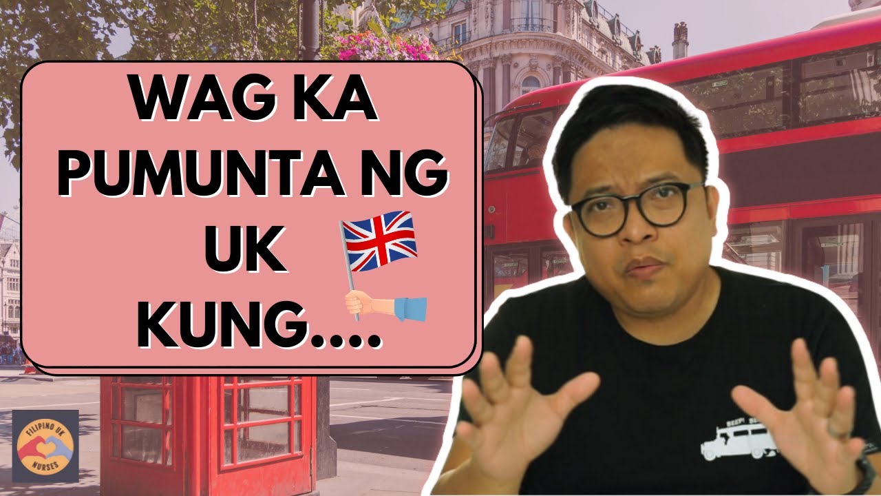 Wag Pumunta ng UK as a Nurse!!!! kung......