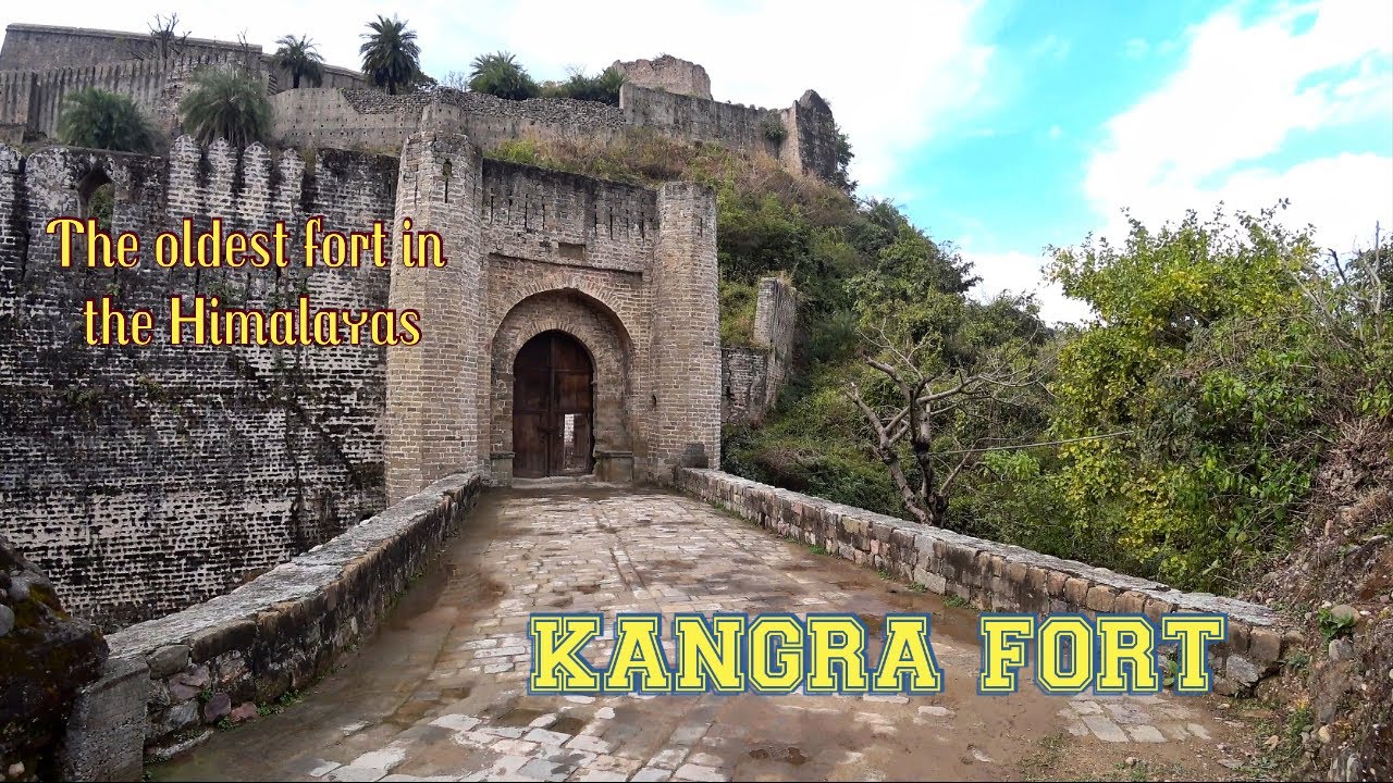 Kangra Fort  || The Oldest Fort of India